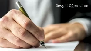 Read more about the article Sevgili Öğrencime…