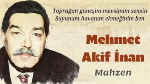 Read more about the article Bilinmeyen Şiirler: Mehmet Akif İnan – Mahzen