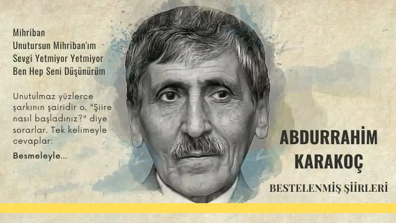 You are currently viewing Abdurrahim Karakoç’un Bestelenmiş Şiirleri