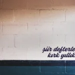 şiir defterim